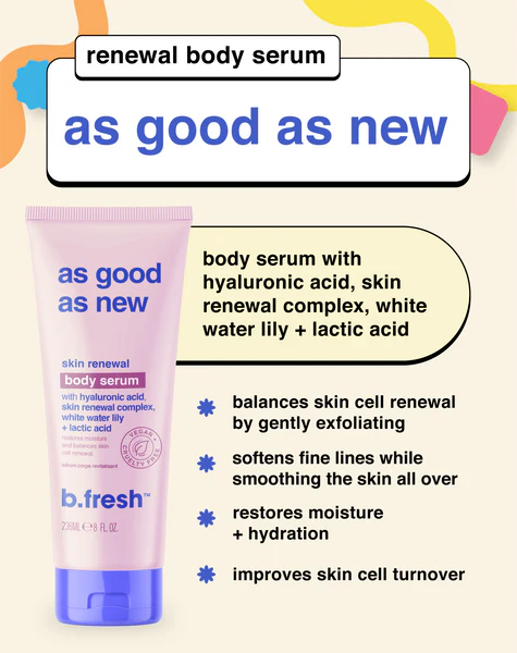 As Good as New... Skin Renewal Body Serum